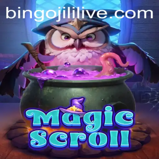 Exploring the Enchanting World of MagicScroll and the Thrill of Bingo JiLi Live