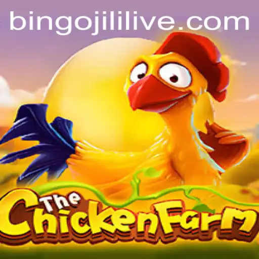Exploring the Exciting World of ChickenFarm and the Dynamic Gameplay of Bingo JiLi Live
