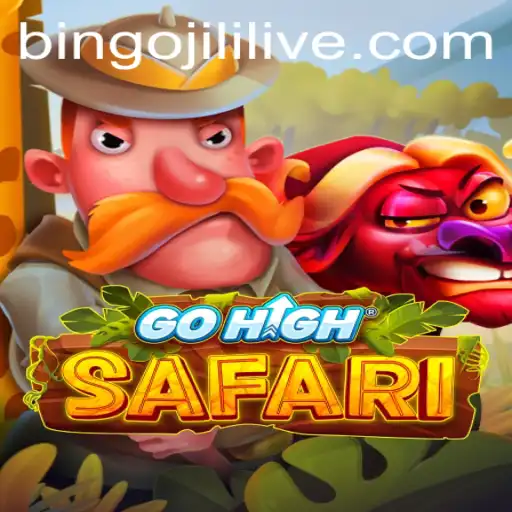 Exploring GoHighSafari: The Thrilling Adventure with a Bingo JiLi Live Twist